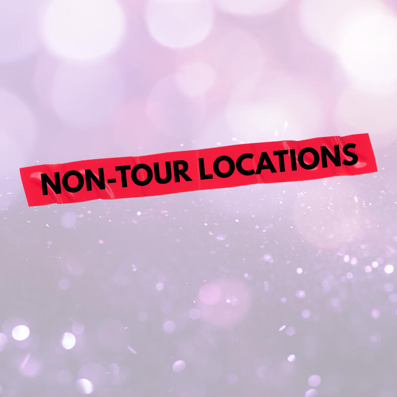 non-tour locations non-tour locations