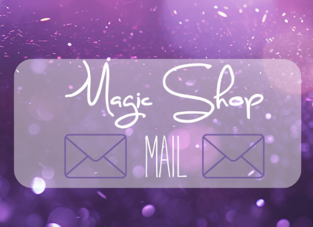 Magic Shop Mail